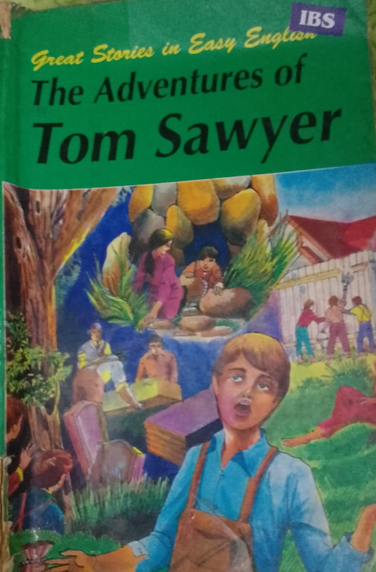THE ADVENTURES OF TOM SAWYER