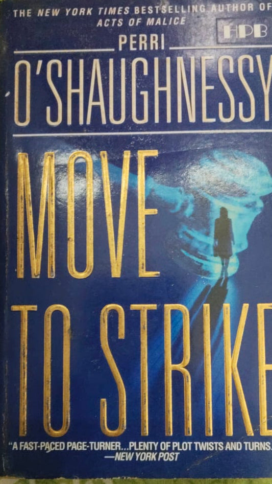 MOVE TO STRIKE BY O'SHAUGHNESSY