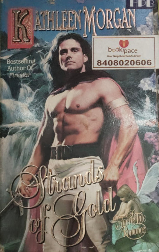 STRANDS OF GOLD BY KATHLEEN MORGAN