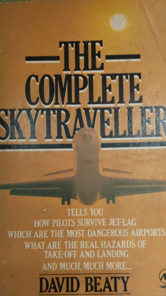THE COMPLETE SKYTRAVELLER BY DAVID BEATY