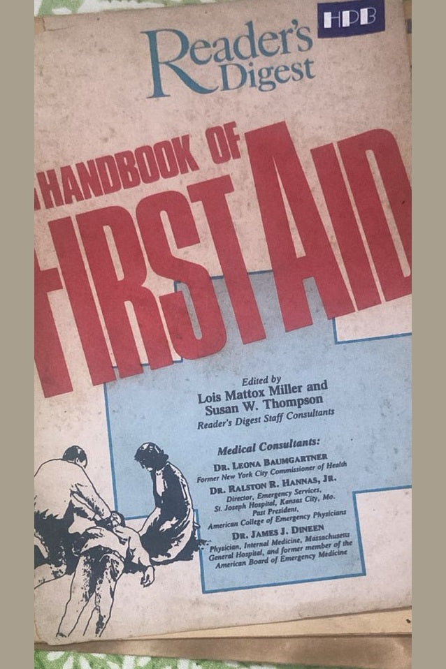 HANDBOOK OF FIRST AID READER'S DIGEST