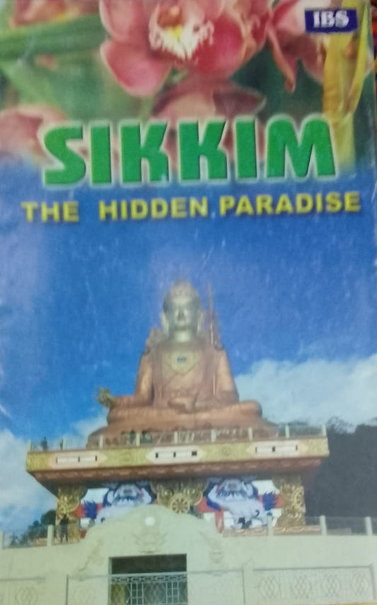 Sikkim The Hidden Paradise