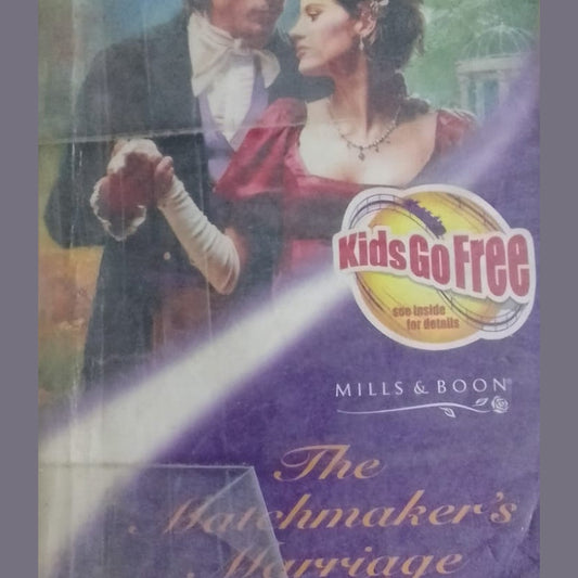 Mills and Boons - The Match Maker's Marriage