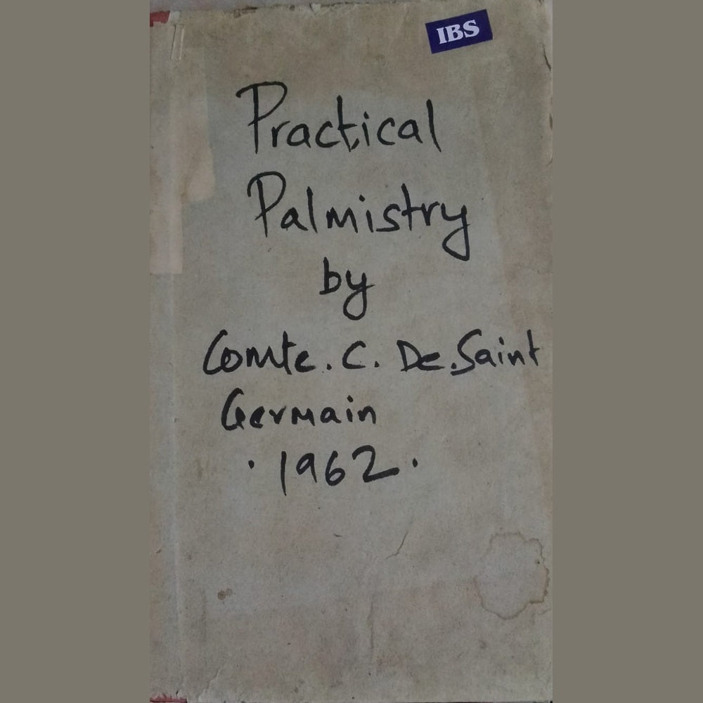 Practical Palmistry By Comte C De Saint Germain 1962