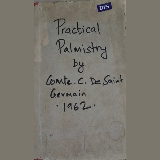 Practical Palmistry By Comte C De Saint Germain 1962