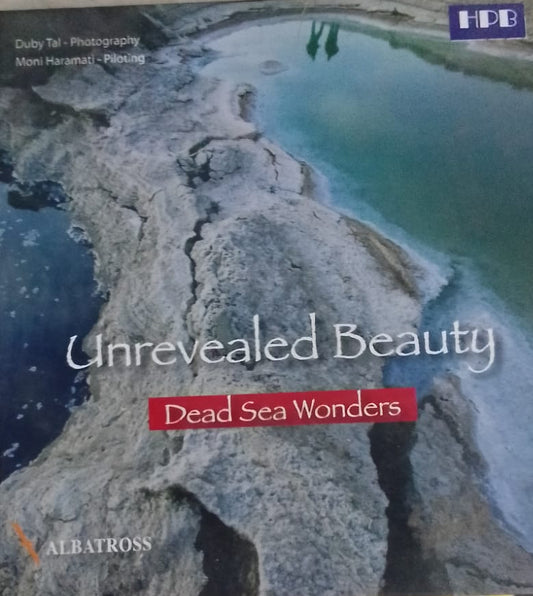 UNREVEALED BEAUTY DEAD SEA WONDERS