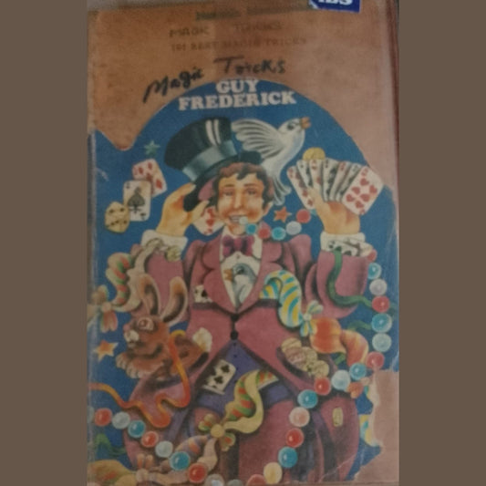 MAGIC TRICKS GUY FREDRICK