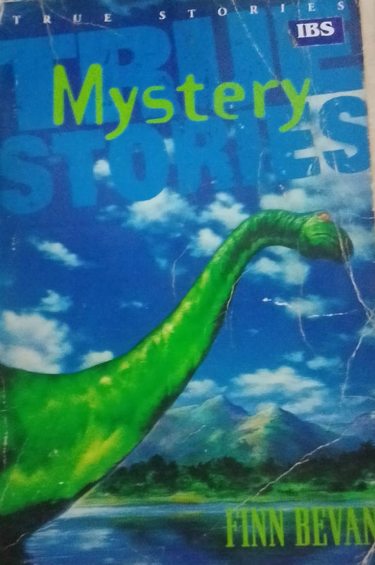 MYSTERY TRUE STORIES
