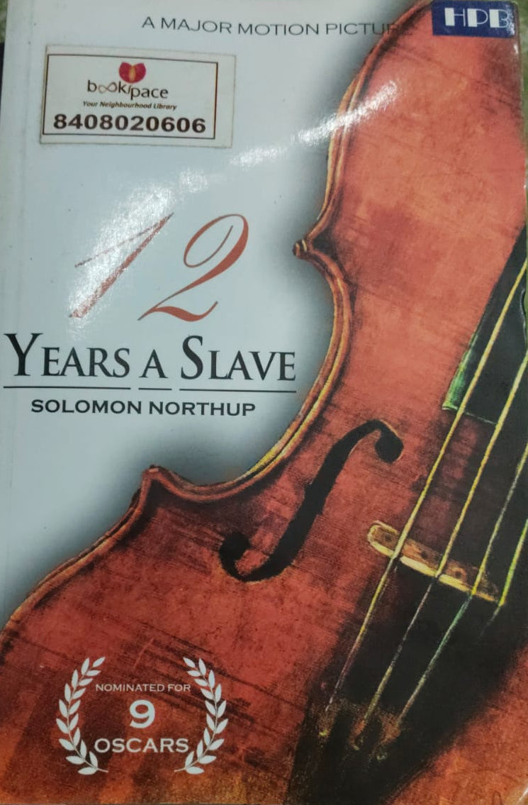 12 YEARS A SLAVE BY SOLOMON NORTHUP