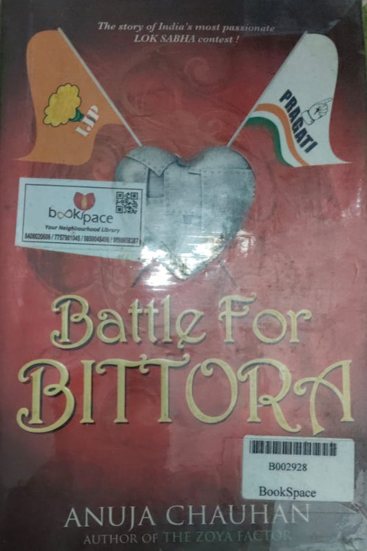 BATTLE FOR BITTORA BY ANUJA CHAUHAN