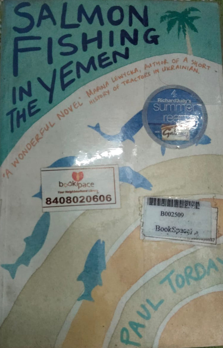 SALMON FISHING IN THE YEMEN BY PAUL TORDAY