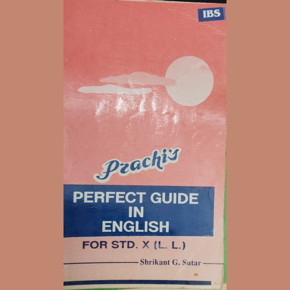 PERFECT GUIDE IN ENGLISH FOR STD X (L.L)