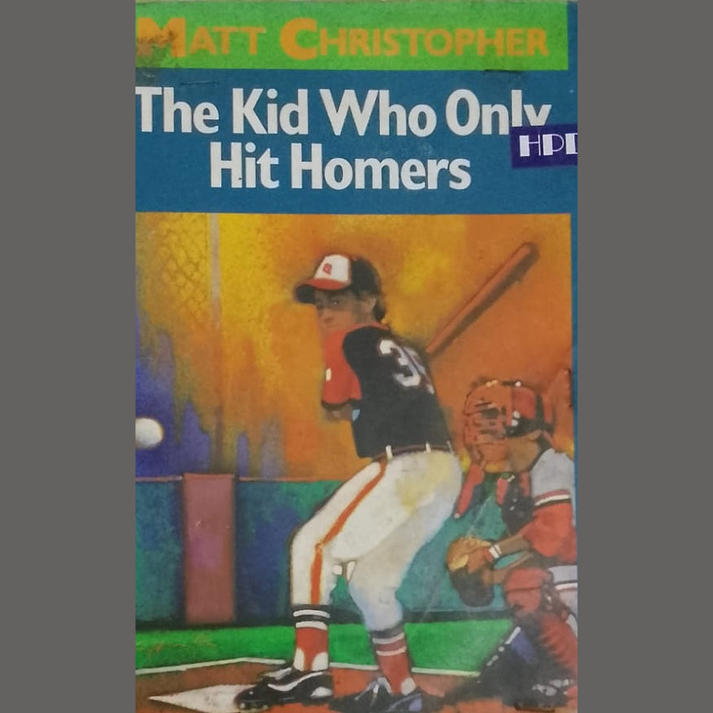 THE KID WHO ONLY HIT HOMERS