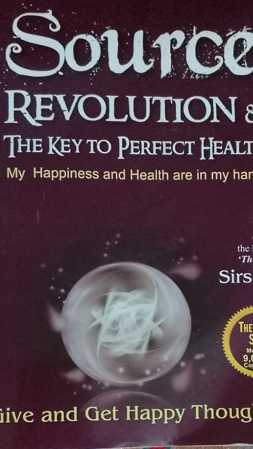 SOURCE REVOLUTION AND THE KEY TO PERFECT HEALTH
