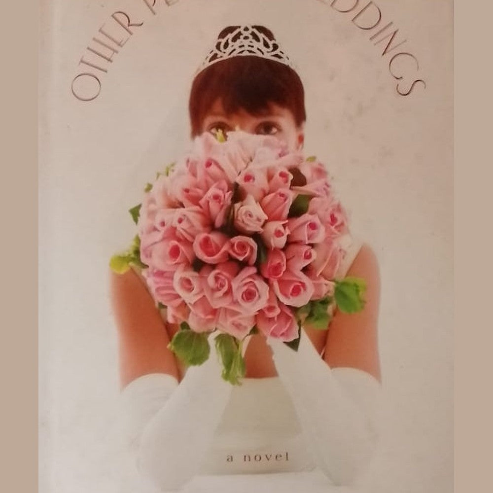 OTHER PEOPLE'S WEDDINGS BY NOAH HAWLEY