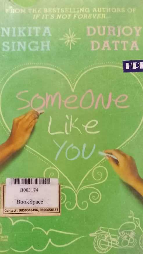 SOMEONE LIKE YOU BY NIKITA SINGH AND DURJOY DATTA
