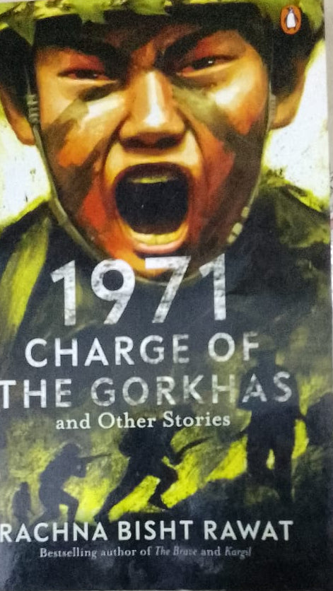 1971 CHARGE OF GORKHAS AND OTHER STORIES