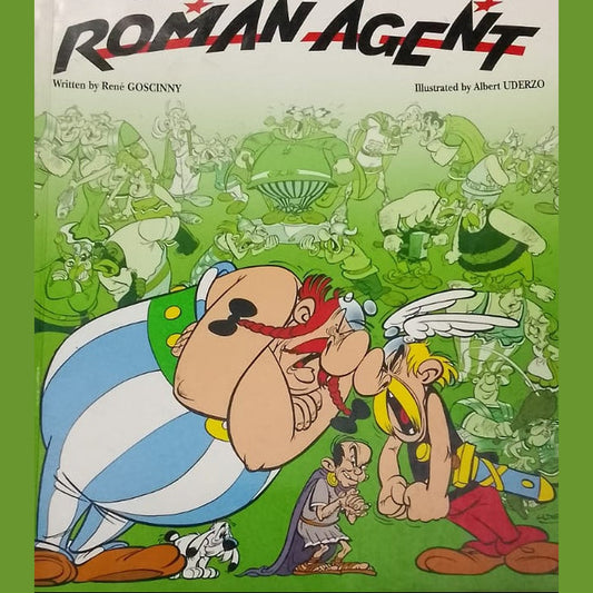 Asterix and the roman agent