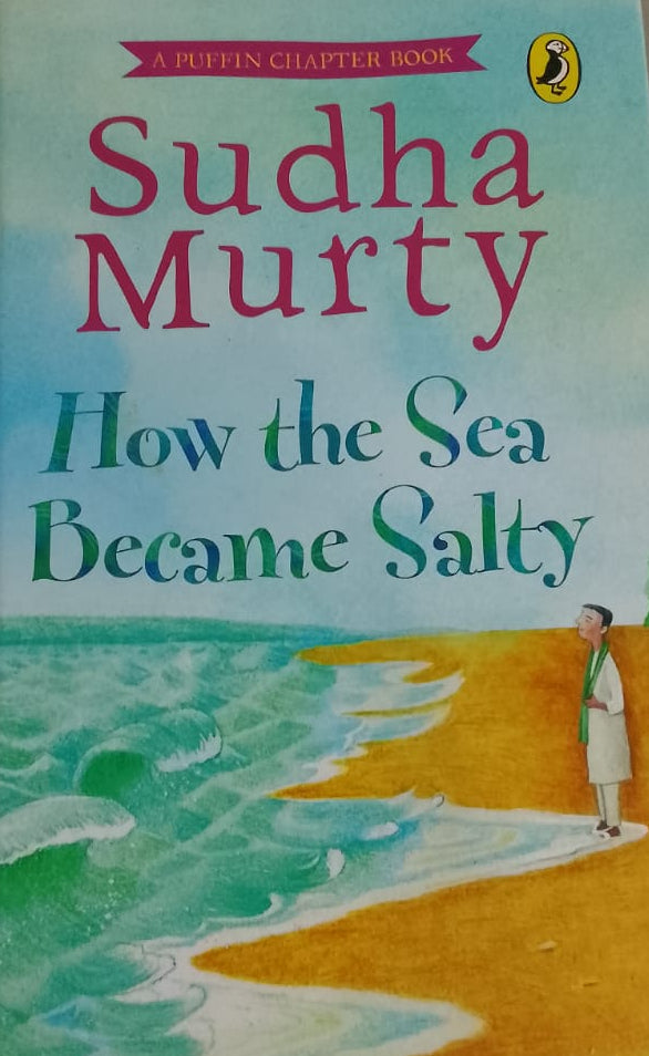 HOW THE SEA BECAME SALTY BY SUDHA MURTY