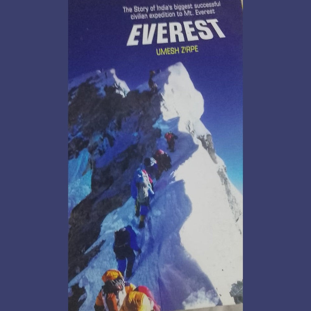 Everest By Umesh Zirpe