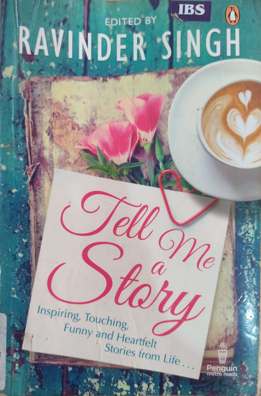 Tell me a Story - Ravinder Singh