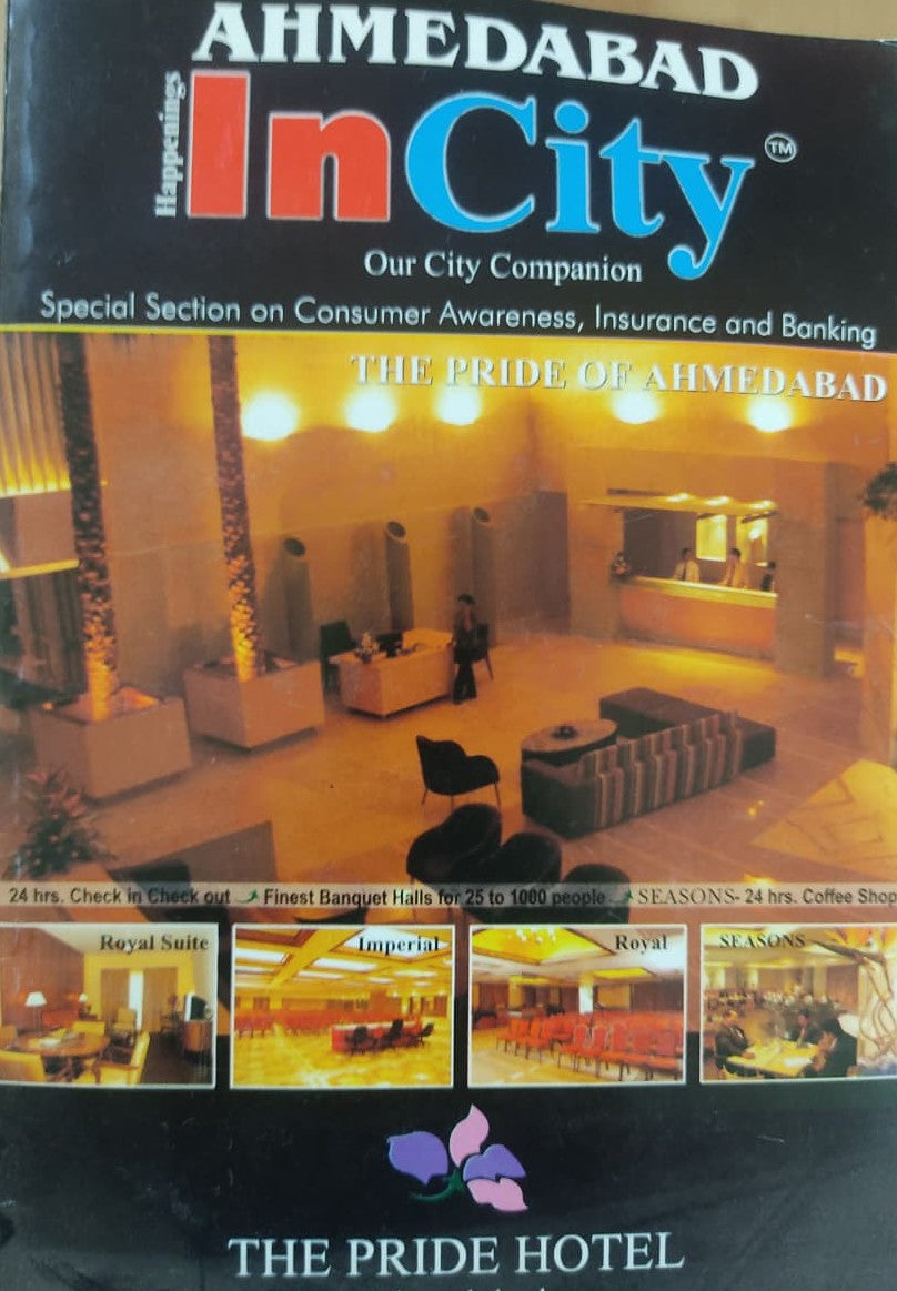 Ahemedabad In city  The Pride Hotel
