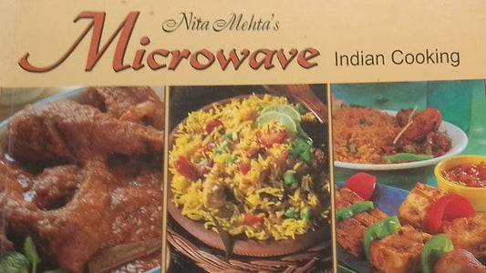 NITA MEHTA'S MICROWAVE INDIAN COOKING