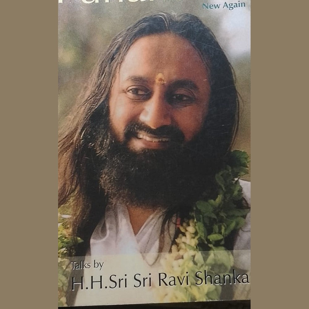 PUNARVANA NEW AGAIN BY SRI SRI RAVISHANKAR