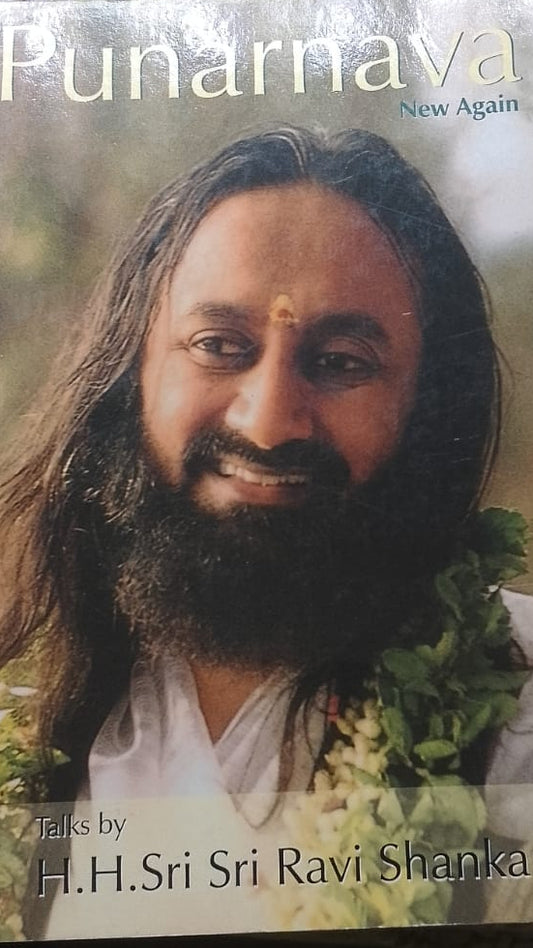 PUNARVANA NEW AGAIN BY SRI SRI RAVISHANKAR