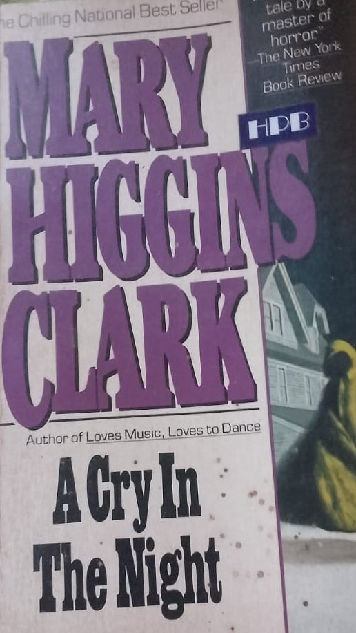 A CRY IN THE NIGHT BY MARRY HIGGINS