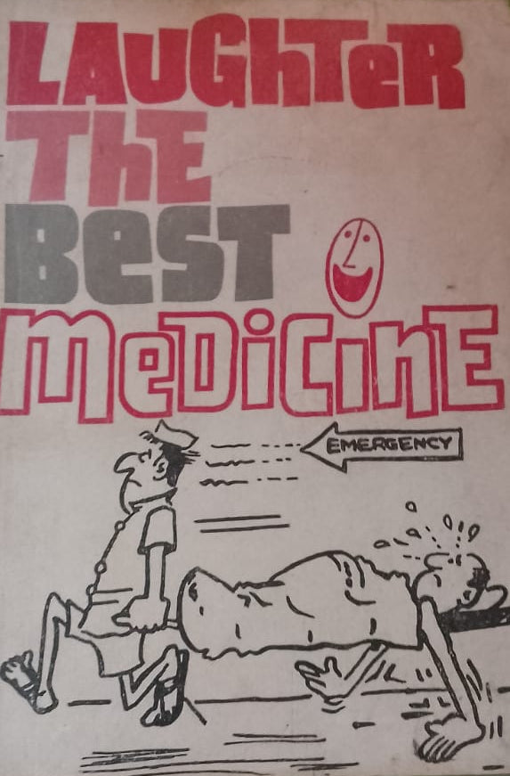LAUGHTER THE BEST MEDICINE