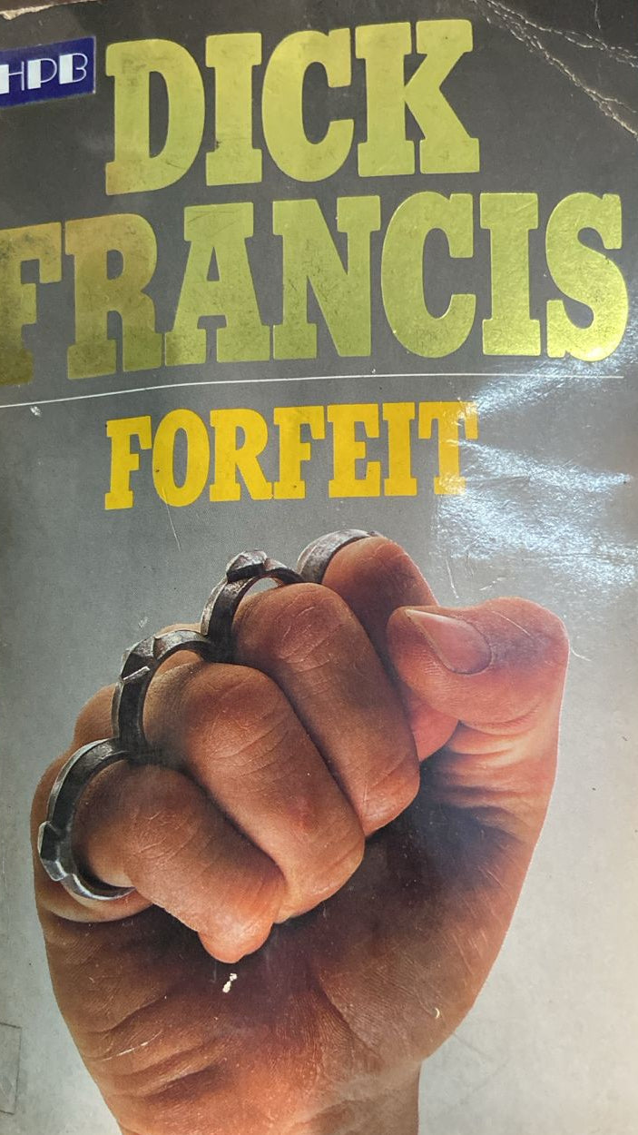 FORFEIT BY DICKS FRANCIS