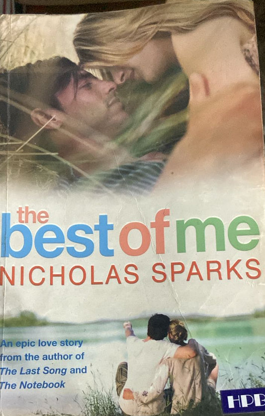 THE BEST OF ME BY NICHOLAS SPARK