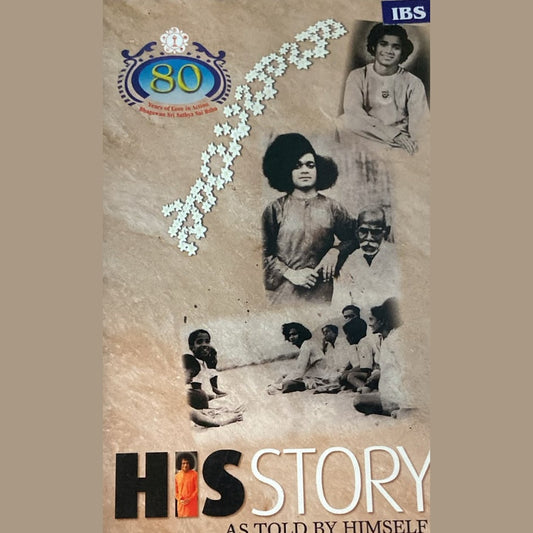 HIS STORY BY TOLD BY HIMSELF - Sri Satya Saibaba