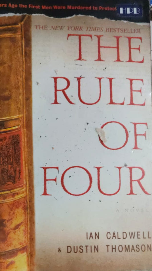 THE RULE OF FOUR by Ian Caldwell