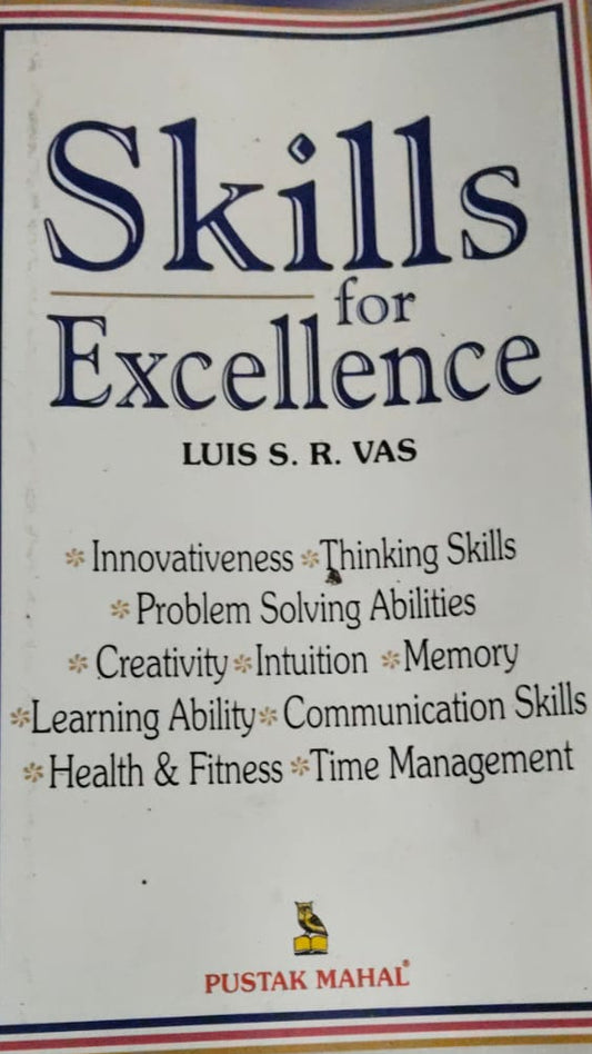 SKILLS FOR EXCELLENCE