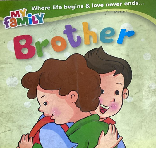MY FAMILY BROTHER