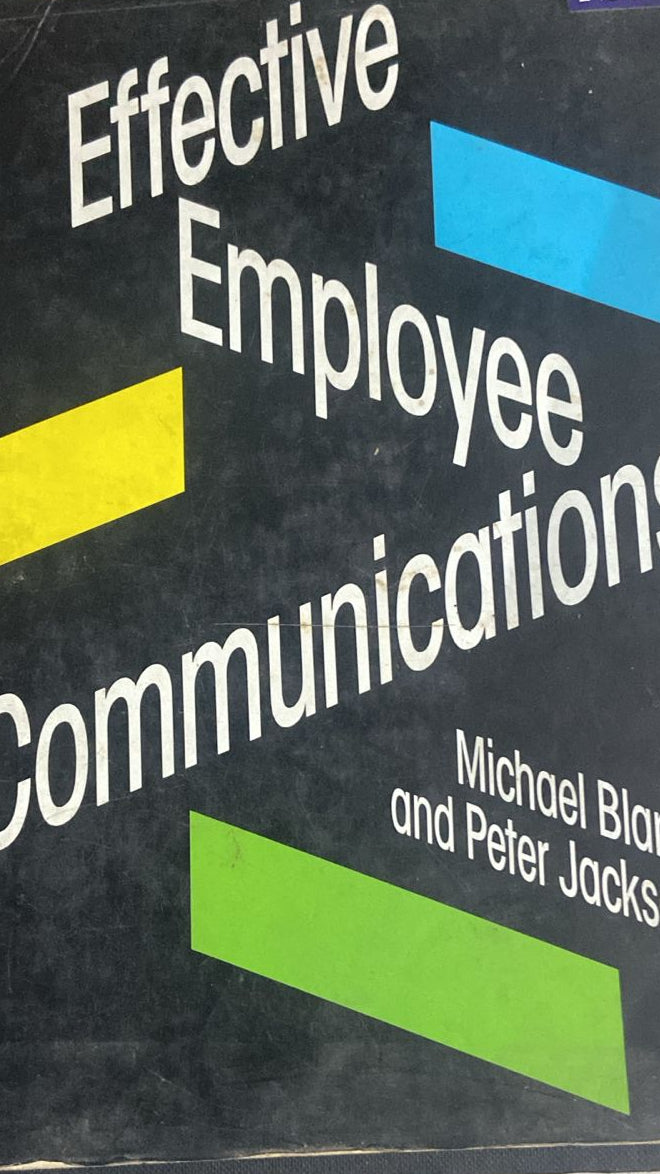 EFFECTIVE EMPLOYEE COMMUNICATIONS BY MICHAEL AND PETER JACKSON