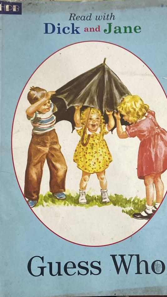 READ WITH DICK AND JANE GUESS WHO