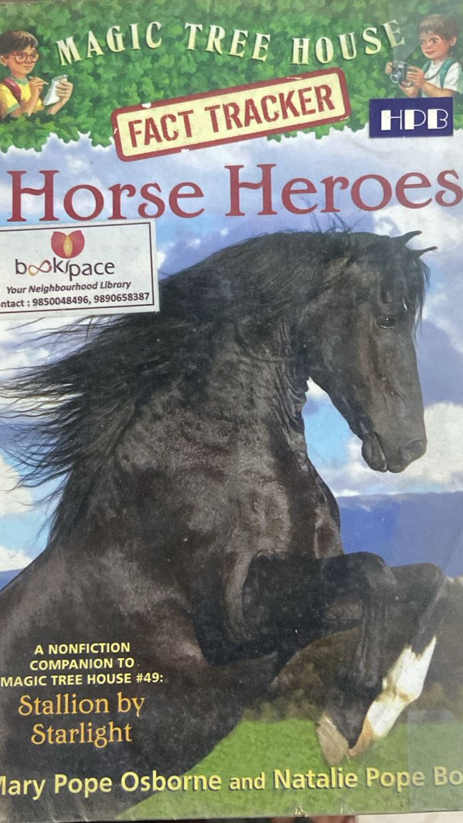 MAGIC TREE HOUSE HORSE HEROES