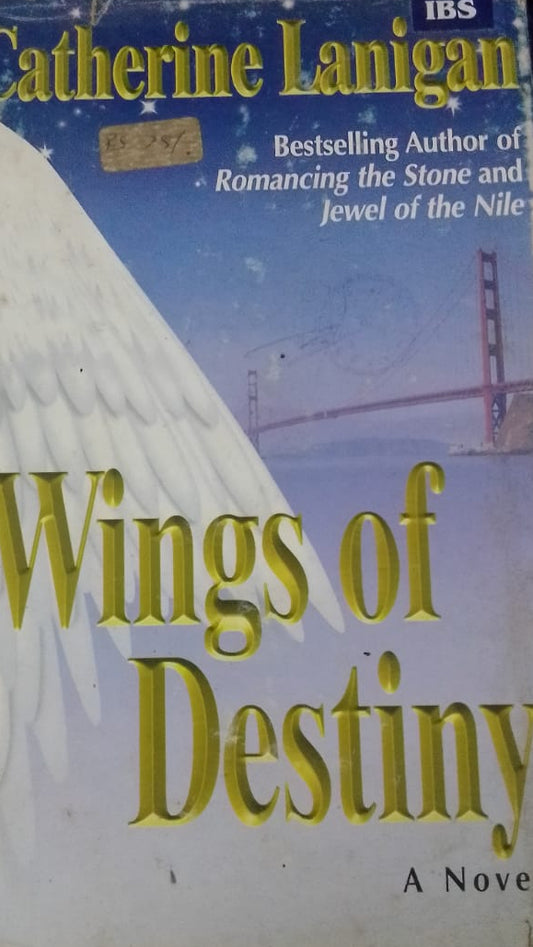 WINGS OF DESTINY BY CATHERINE LANIGAN