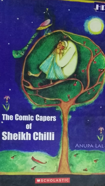 THE COMIC OF CAPERS OF SHEIKH CHILLI