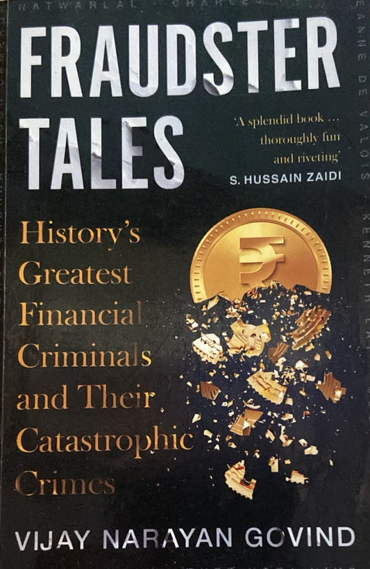FRAUDSTER TALES BY VIJAY NARAYAN GOVIND