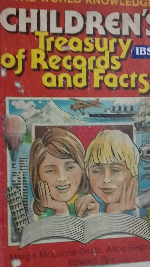 THE WORLD OF KNOWLEDGE CHILDREN'S TREASURY OF RECORDS AND FACTS