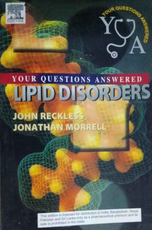 LIPID DISORDERS BY JOHN RECKLESS AND JONATHAN MORRELL