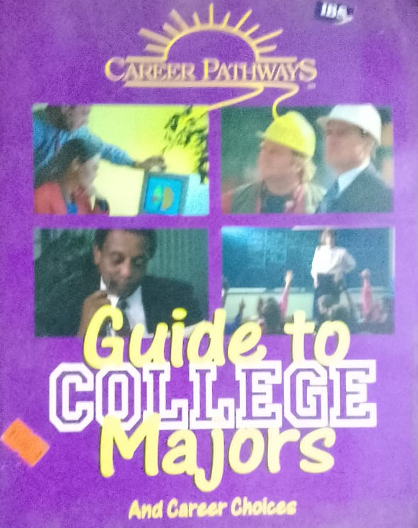 GUIDE TO COLLEGE MAJORS AND CAREER CHOICES (D)