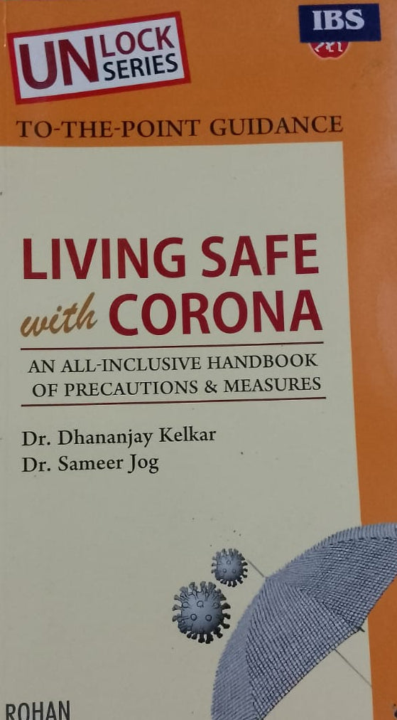 LIVING SAFE WITH CORONA