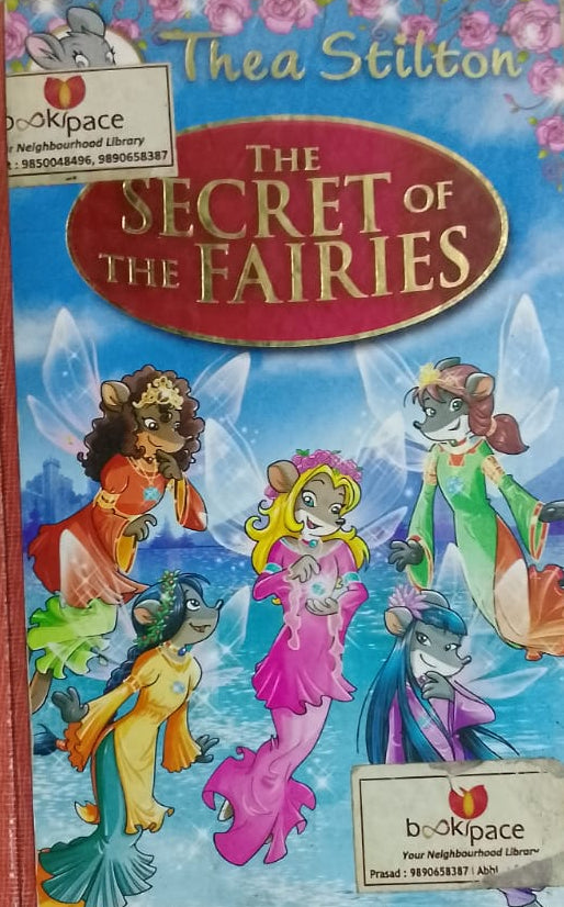 THE SECRET OF THE FAIRIES BY THEA STILTON