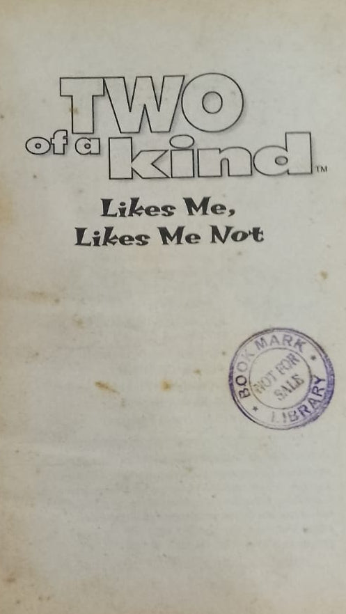 TWO OF A KIND LIKES ME LIKES ME NOT