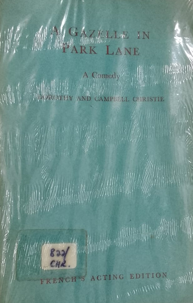 A GAZELLE IN PARK LANE by Dorothy and Campbell Christie